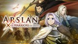 Image Arslan : The Warriors of Legend