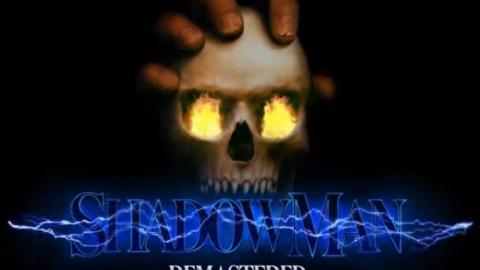 Shadow Man date son retour sur PS4