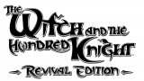 Image The Witch and the Hundred Knight : Revival Edition