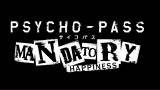 Image Psycho-Pass : Mandatory Happiness