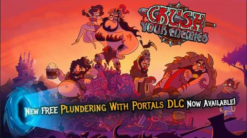 Un DLC gratuit pour Crush Your Enemies