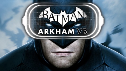 Un nouveau trailer pour Batman: Arkham VR