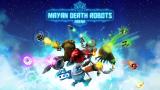 Image Mayan Death Robots