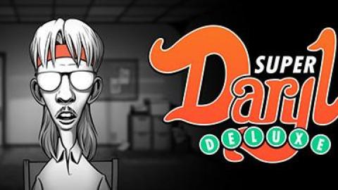 Super Daryl Deluxe tient sa date de sortie