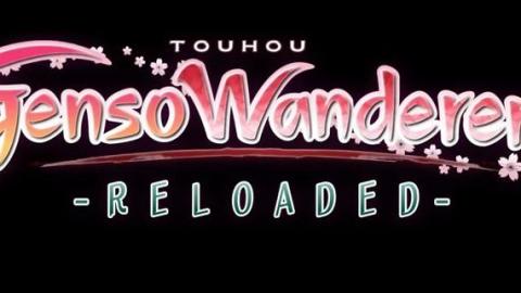 Touhou Genso Wanderer Reloaded confirmé sur PS4 et Switch