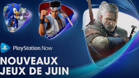 PlayStation Now : les nouveautés de juin sont connues