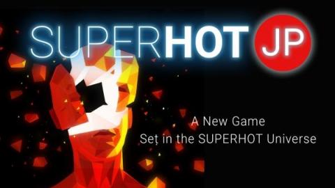 Superhot JP annoncé sur PS4 et PC