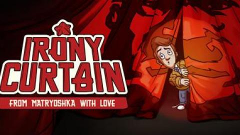 Irony Curtain : From Matryoshka with Love annoncé