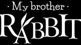 Image My Brother Rabbit