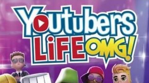 Youtubers Life arrive sur consoles : abonnez-vous