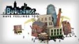 Image Buildings Have Feelings Too !
