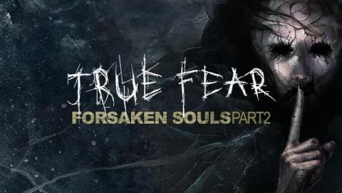 Jaquette True Fear : Forsaken Souls Part 2