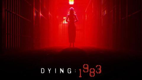 DYING : 1983 annoncé en vidéo