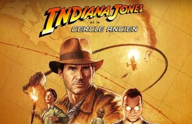 Indiana Jones et le Cercle Ancien donne un coup de fouet à la ...