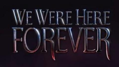 We Were Here Forever se lance sur PC