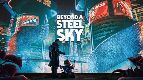 Beyond a Steel Sky est disponible sur consoles