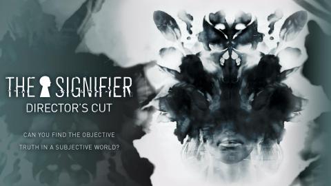 The Signifier arrive en Director's Cut sur consoles