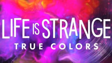 Life is Strange : True Colors - nouveau trailer
