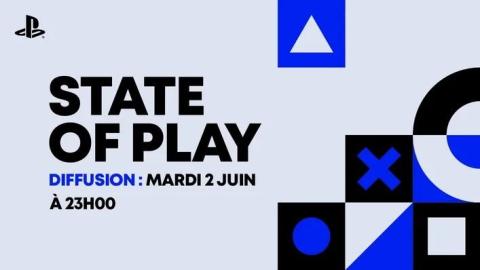 State of Play : Une émission ce mardi 2 juin à 23h00