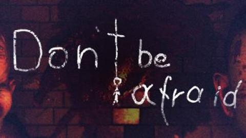 Don't Be Afraid va faire peur sur PS4