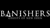 Image Banishers : Ghosts of New Eden