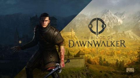 The Blood of Dawnwalker veut votre sang