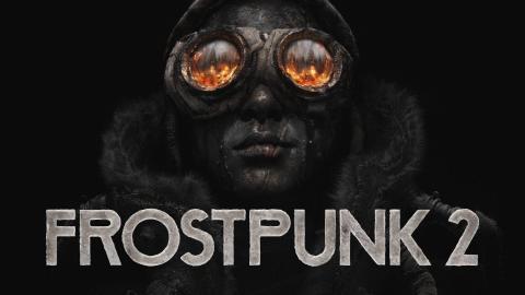 Frostpunk 2 est daté sur consoles