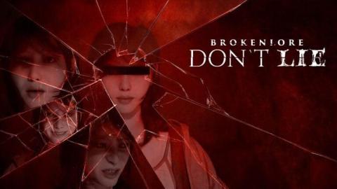 BrokenLore : Don't Lie dit la vérité sur sa date de sortie