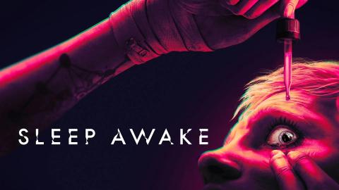 Sleep Awake : vous ne dormirez plus