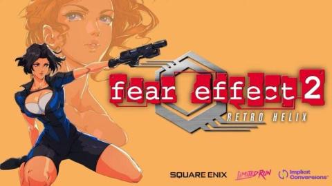 Fear Effect 2 : Retro Helix reviendra en 2026