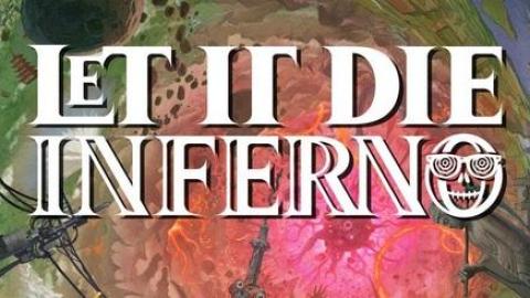 Let it Die : Inferno est dispo