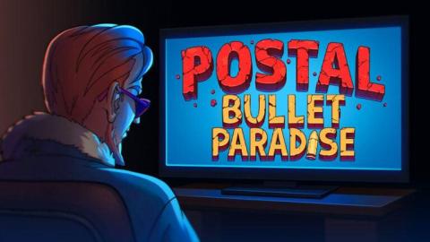 Postal : Bullet Paradise - un FPS timbré