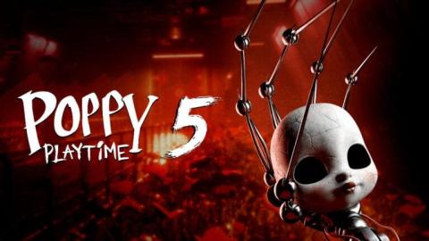 Poppy Playtime date son Chapter 5