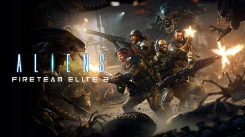 Aliens : Fireteam Elite 2 officialisé et c'est pour bientôt