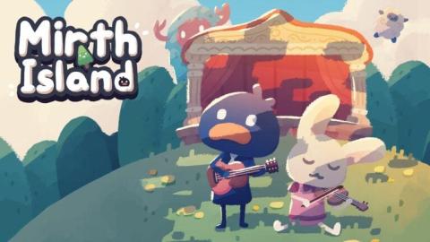 Mirth Island se la coulera douce