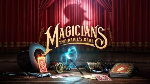 Magicians : The Devil’s Deal - Le magicien ose