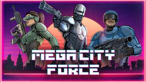 Mega City Force débarque en ville