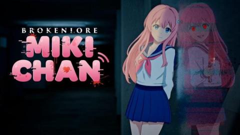 BrokenLore rempile avec l'épisode MIKI-CHAN