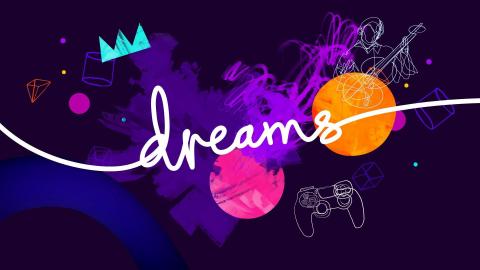 Dreams rajoute la VR le 22 juillet