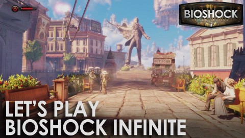 Let’s Play BioShock Infinite