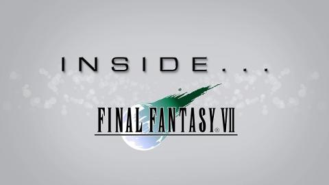 Inside Final Fantasy VII